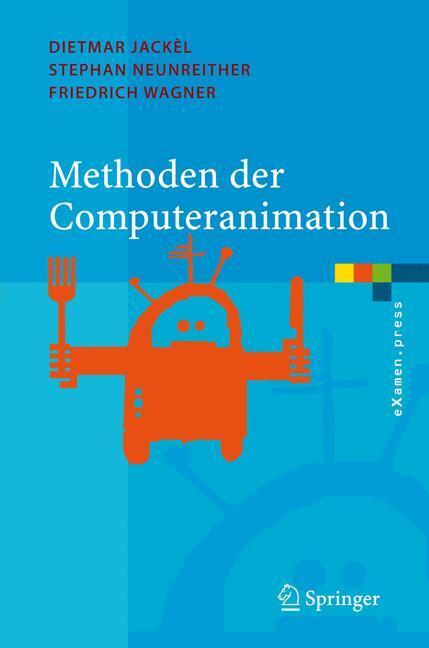 Methoden Der Computeranimation Dietmar Jackèl