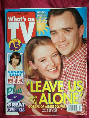 WHAT'S ON TV mag 06/07/1996 TODD CARTY Susan Tully Bryan Mosley Helen Masters UK