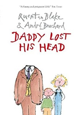 Daddy Lost His Head Paperback Andre Bouchard