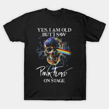 I Saw Pink Floyd On Stage T-Shirt