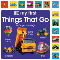 My First Things That Go | Let's Get Moving! | Dk | Buch | Papp-Bilderbuch | 2025