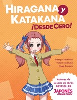 George Trombley (U. A.) | Hiragana Y Katakana ¡Desde Cero! | Taschenbuch (2022)
