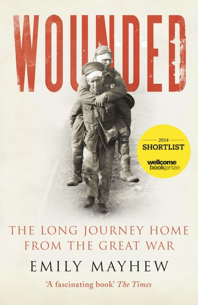 Emily Mayhew | Wounded | Taschenbuch | Englisch (2014) | Kartoniert / Broschiert-image