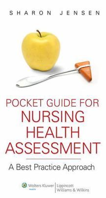 Pocket Guide for Nursing Health Assessment: A Best Practice