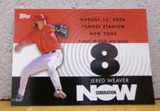 BASEBALL CARD GENERATION NOW JERED WEAVER ANAHEIM ANGELS # 8 OF 9 WINS TO START