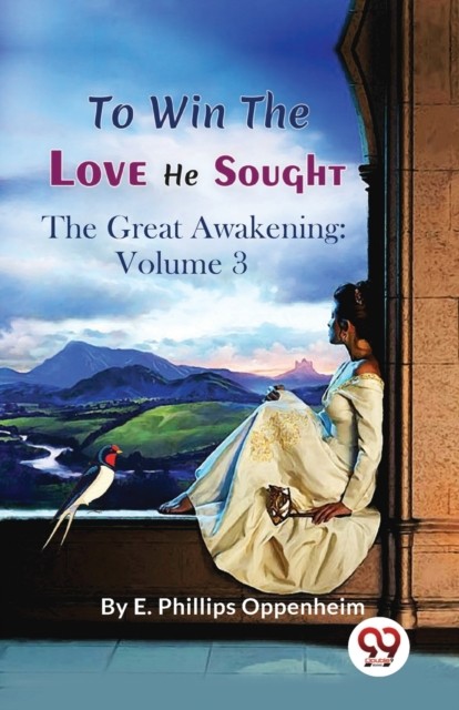 To Win The Love He Sought The Great Awak