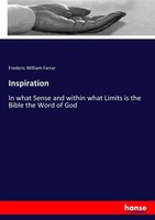 Inspiration Frederic William Farrar