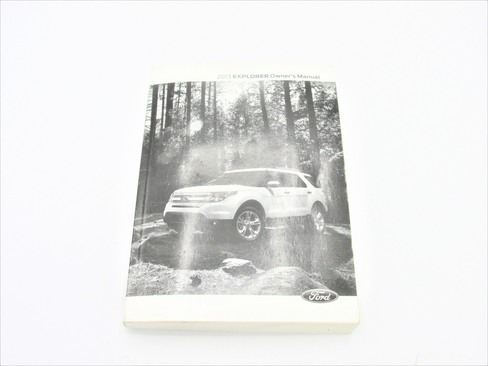 EXPLORER, 2013 Ford Explorer Owners Manual eBay