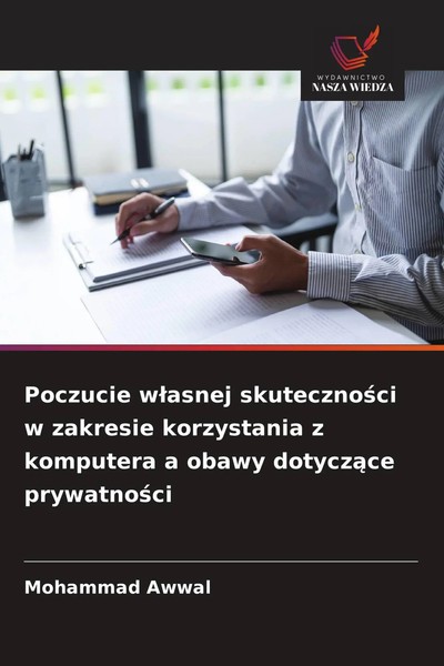 Mohammad Awwal | Poczucie W¿Asnej Skuteczno¿Ci W Zakresie Korzystania Z...-image