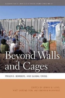 Alison Mountz Beyond Walls and Cages (Taschenbuch)