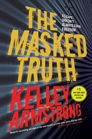 The Masked Truth Kelley Armstrong Taschenbuch Englisch 2016 Tundra Book Group