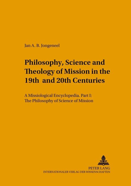 Philosophy, Science, And Theology Of Mission In The 19Th And 20Th Centuries-image