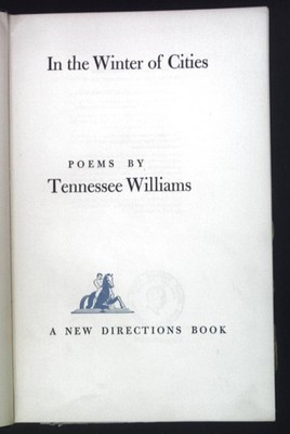 In the Winter of Cities. Williams, Tennessee:
