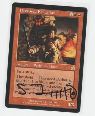 Magic the Gathering ~ Possessed Barbarian ~  M/NM ~ Torment ~ Signed by Artist