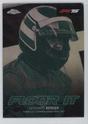 2025 Topps Chrome Formula 1 Floor It Aqua Refractor /199 Gerhard Berger 5b1