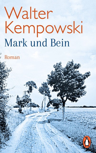 Mark und Bein Walter Kempowski