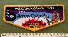 2008 OA MIKANAKAWA LODGE 101 ArrowCorps 5 Order of the Arrow FLAP PATCH WWW BSA