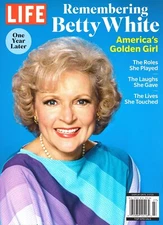 Magazine - LIFE - Remembering Betty White - America's Golden Girl