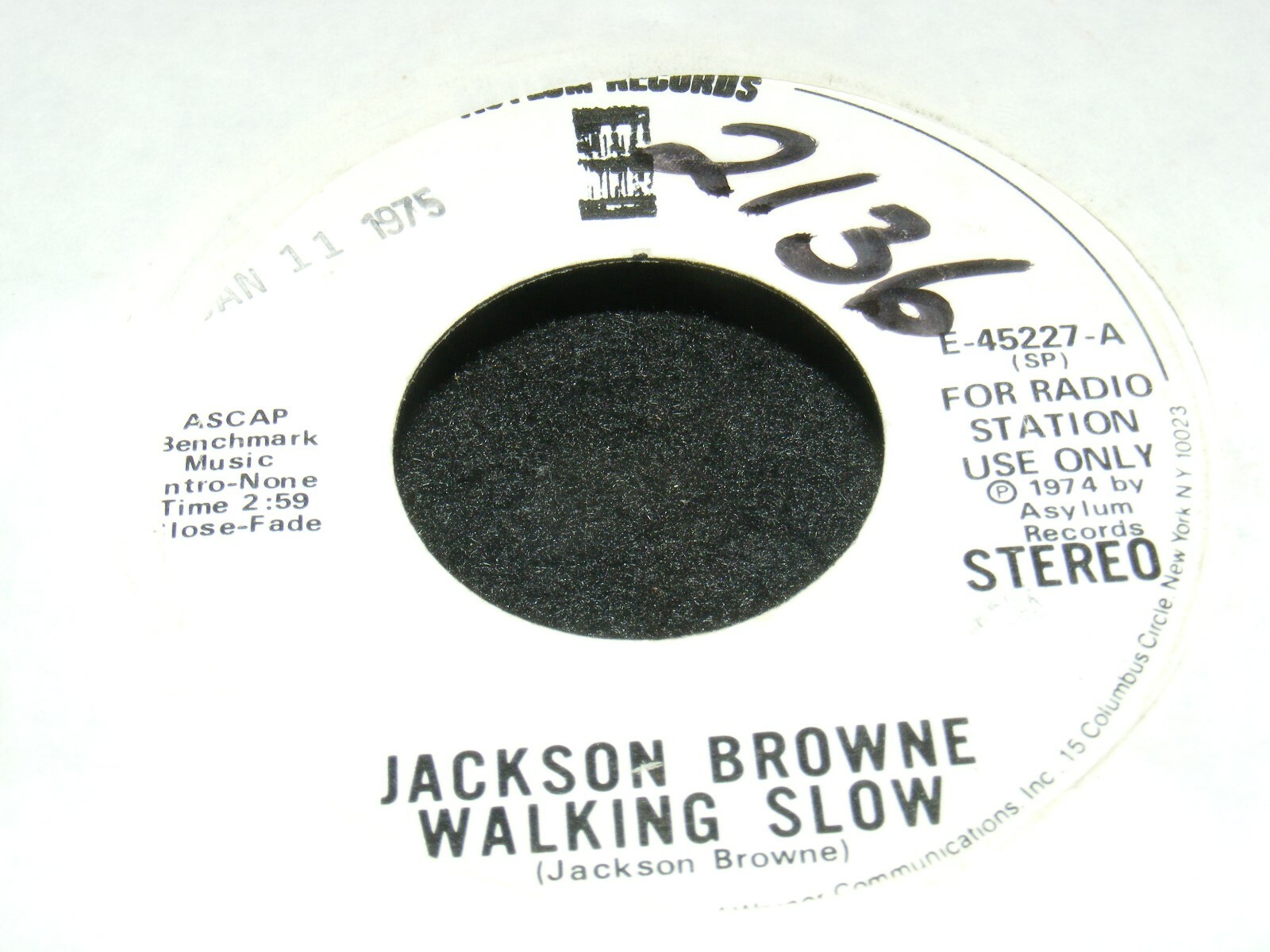 WLP Original ASYLUM 45 rpm Single WALKING SLOW Jackson Browne 1974 MONO