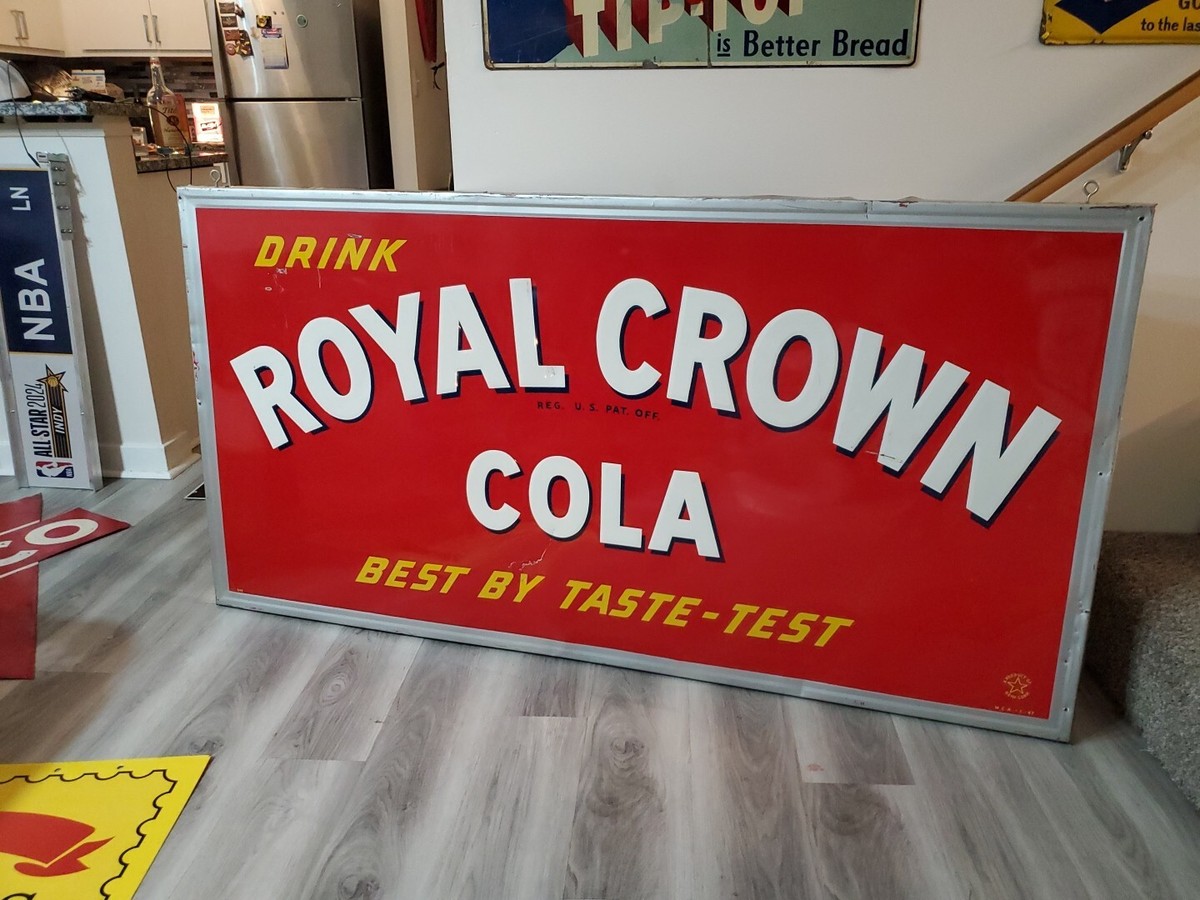 c.1947 Original Vintage Drink Royal Crown Cola Sign Metal Embossed