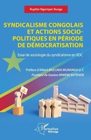 Ruphin Ngomper Ilunga | Syndicalisme Congolais Et Actions Socio-Politiques En...