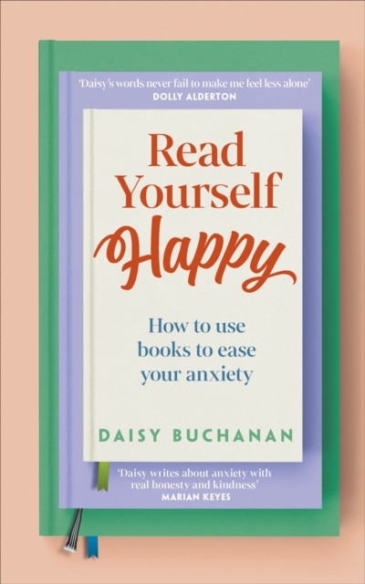 Read Yourself Happy: How to Use Books to Ease Y. Buchanan, Buchanan,** - Image 4