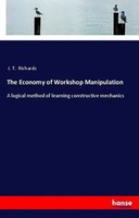 J. T. Richards | The Economy Of Workshop Manipulation | Taschenbuch | Englisch