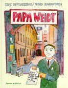 Papa Weidt: Er bot den Nazis die Stirn von Deutschkron, ... | Buch | Zustand gut - Deutschkron, Inge, Ruegenberg, Lukas