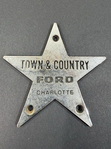 Vintage Town & Country Ford Charlotte North Carolina Metal Dealer Badge Emblem