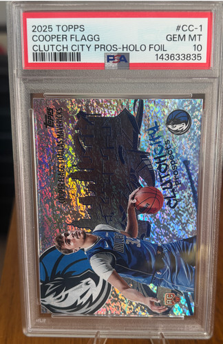 2025-26 Topps - Cooper Flagg 2025 Topps Clutch City Pros Holo Foil RC PSA 10 🔥