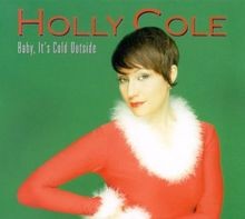 Baby Its Cold Outside von Cole,Holly | CD | Zustand gut