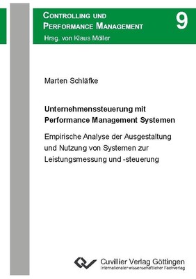 Unternehmenssteuerung mit Performance Management Systemen Marten Schläfke