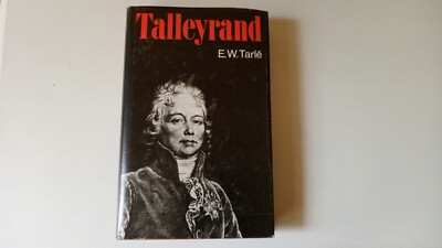 E. W. Tarle   Talleyrand    gebunden , ungelesen