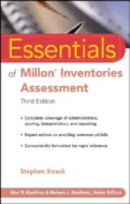 Essentials of Millon Inventories Assessment by PhD Strack, Stephen: Used
