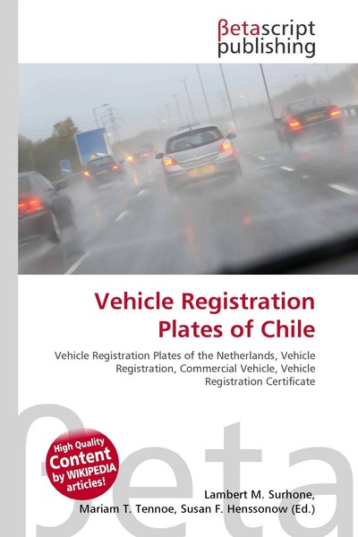 Lambert M. Surhone (U. A.) | Vehicle Registration Plates Of Chile | Taschenbuch-image