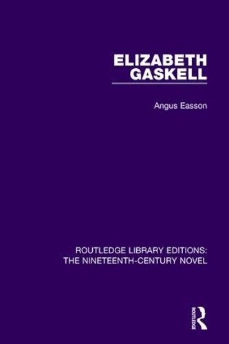 Elizabeth Gaskell by Angus Easson - 9781138651852