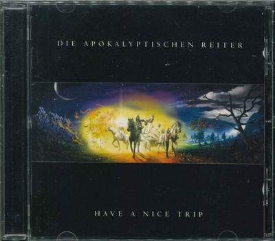 DIE APOKALYPTISCHEN REITER ''Have A Nice Trip'' CD-Album