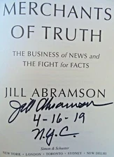 Jill Abramson, MERCHANTS OF TRUTH *Signed, Dated & NYC* 2019 HCDJ 1ST.1ST.