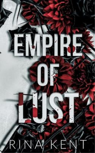 Rina Kent Empire of Lust (Tascabile) Empire Special Edition