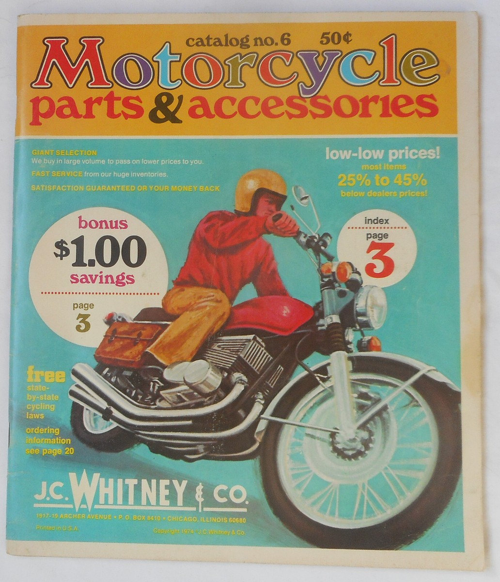 1974 J.C. WHITNEY MOTORCYCLE PARTS AND ACCESSORIRES CATALOG