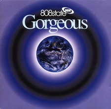 Image of 808 State - Gorgeous (CD, Album)