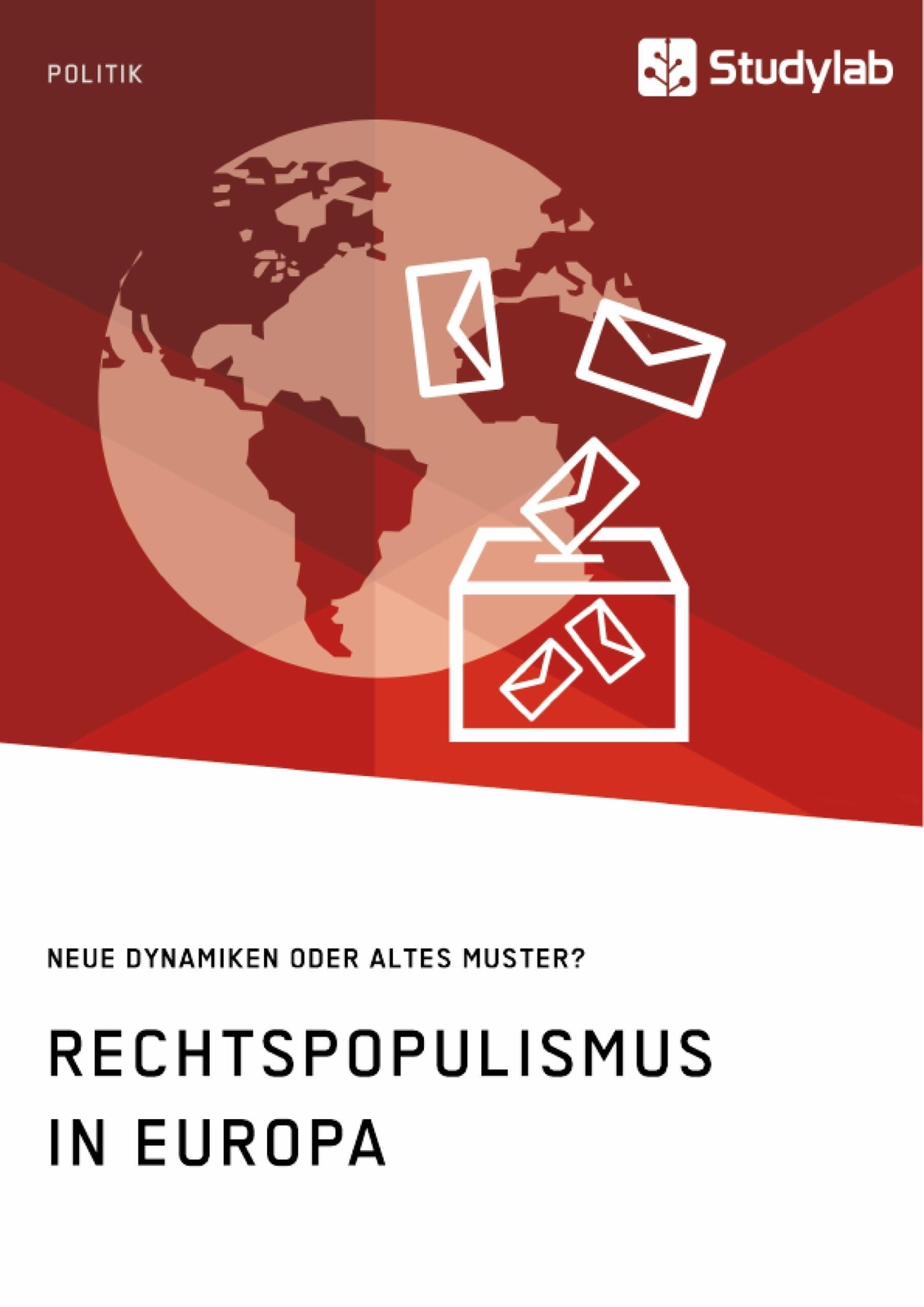 Thumbnail - Anonym | Rechtspopulismus In Europa. Neue Dynamiken Oder Altes Muster?