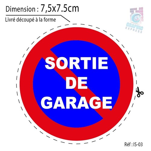 Autocollant Interdit Stationnement Sortie Garage 7.5x7.5cm IS-03 - Neuf Laminé - FR