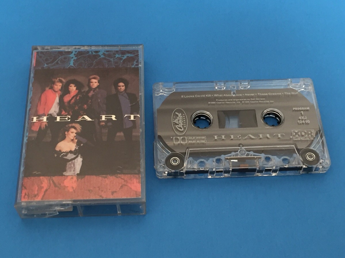 Heart Self Title Heart (cassette 1985 Capitol) What About Love 4XJ