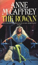 The Rowan (The Tower and Hive Sequence). McCaffrey 9780552166836 New**