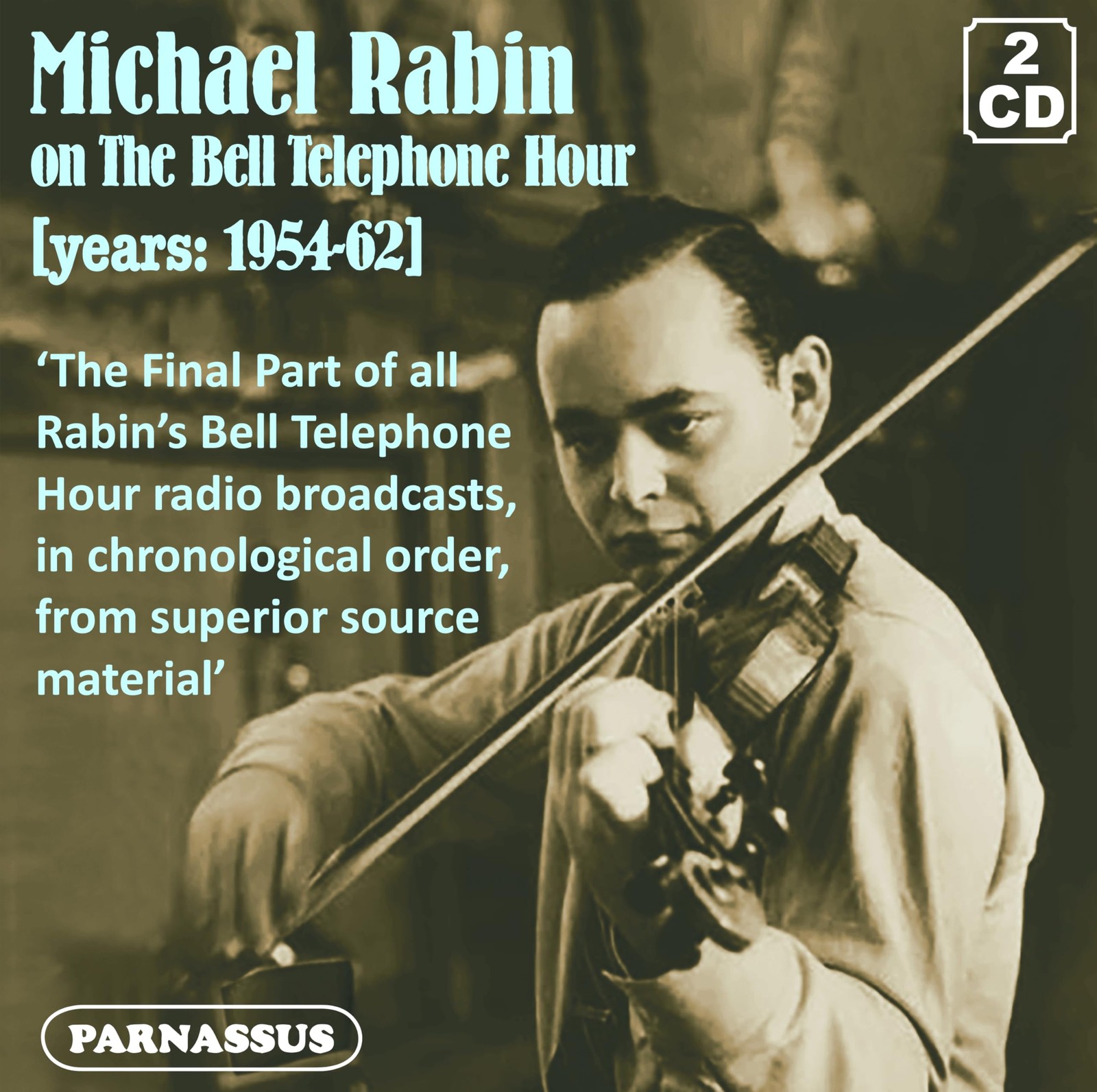 Майкл Рабин Michael Rabin на the Bell Telephone Hour: 1954/62 (CD)