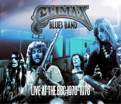 Climax Blues Band Live at the BBC 1970-1978 (Vinyl) 12'' Album