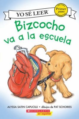 Biscuit-My First I Can Read! : Bizcocho va a la escuela