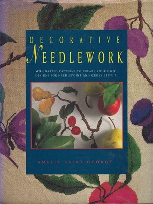 Decorative Needlework - hardcover Saint George, Amelia
