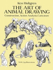 The Art of Animal Drawing: Construction, Action, An... by Hultgen, Ken Paperback
